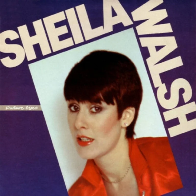 Sheila Walsh - Future Eyes