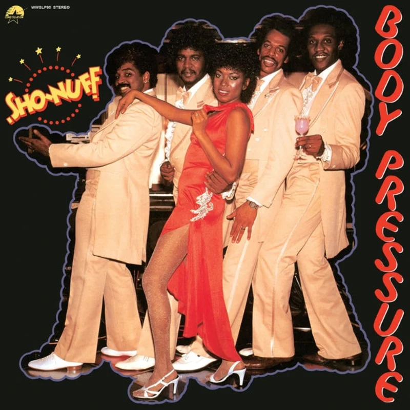 Sho-Nuff Body Pressure