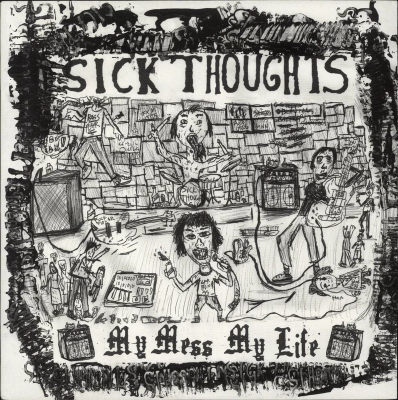 Sick Thoughts My Mess My Life US Vinyl LP