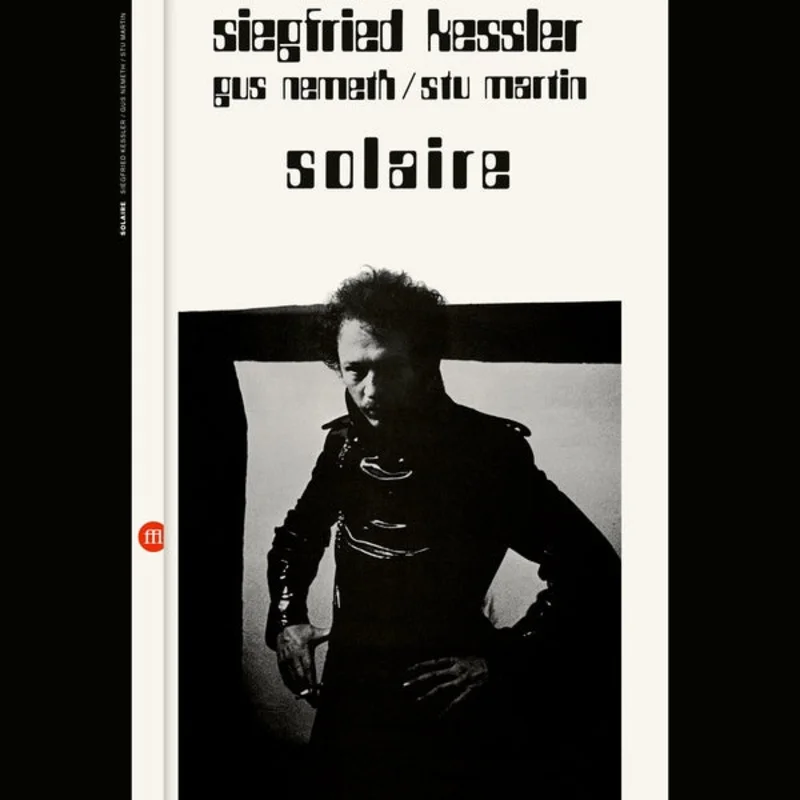 SIEGFRIED KESSLER/GUS NEMETH/STU MARTIN Solaire