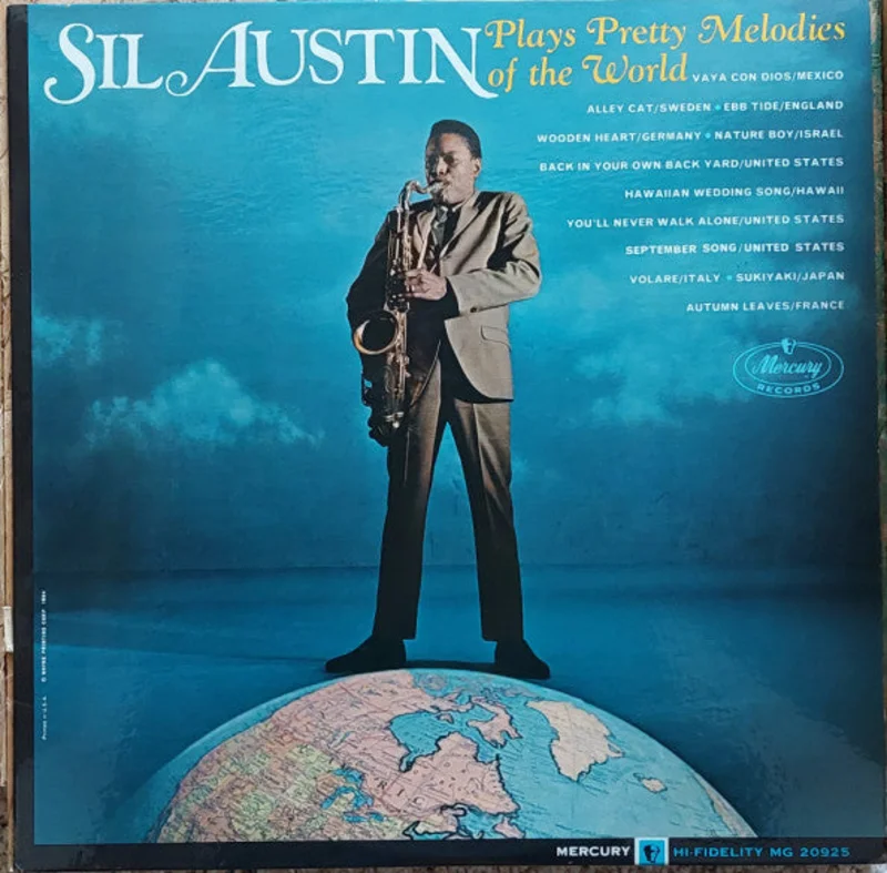Sil Austin - Sil Austin Plays Pretty Melodies Of The World