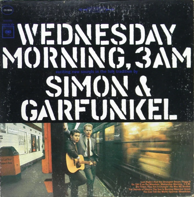 Simon & Garfunkel - Wednesday Morning, 3 A.M.