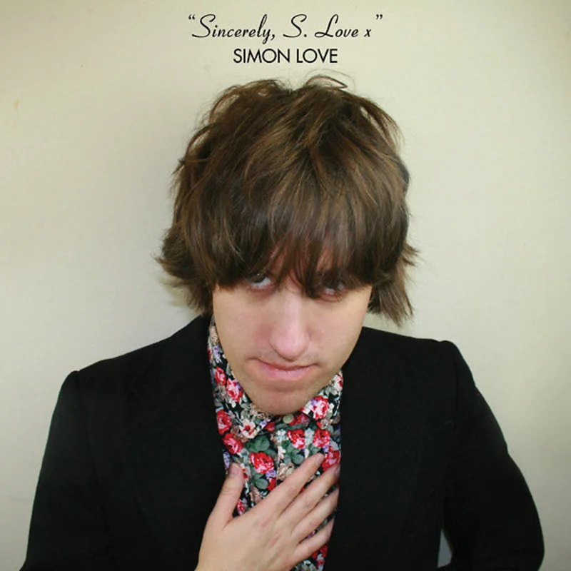 SIMON LOVE Sincerely, S. Love x