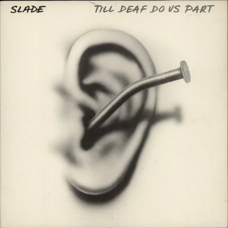 Slade Till Deaf Do Us Part UK Vinyl LP