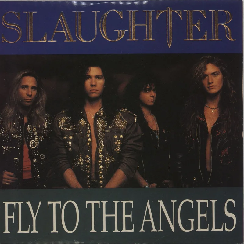 Slaughter Fly To The Angels UK 7" vinyl