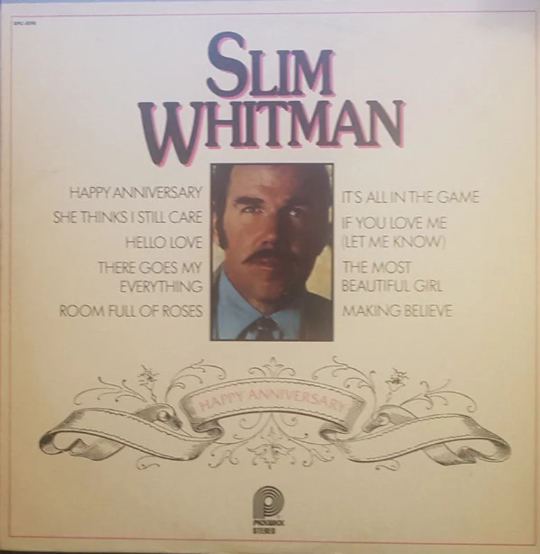 Slim Whitman - Happy Anniversary