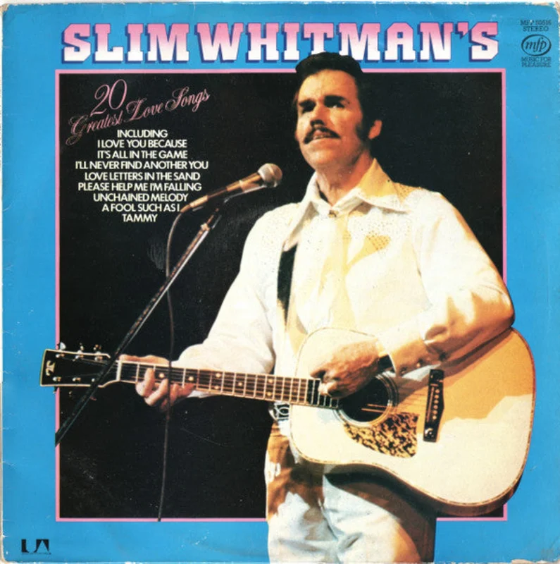 Slim Whitman - Slim Whitman's 20 Greatest Love Songs