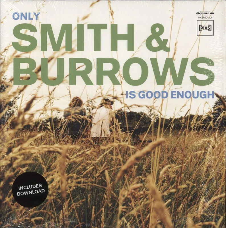 Smith & Burrows Only Smith & Burrows Is Good Enough - Autographed UK Vinyl LP