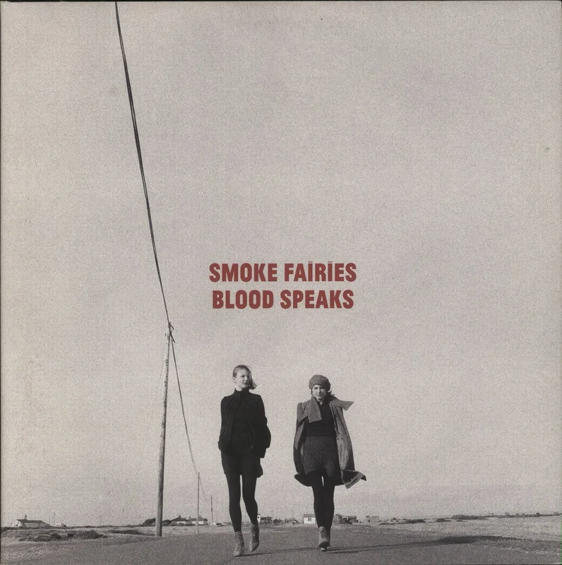 Smoke Fairies Blood Speaks UK Vinyl LP
