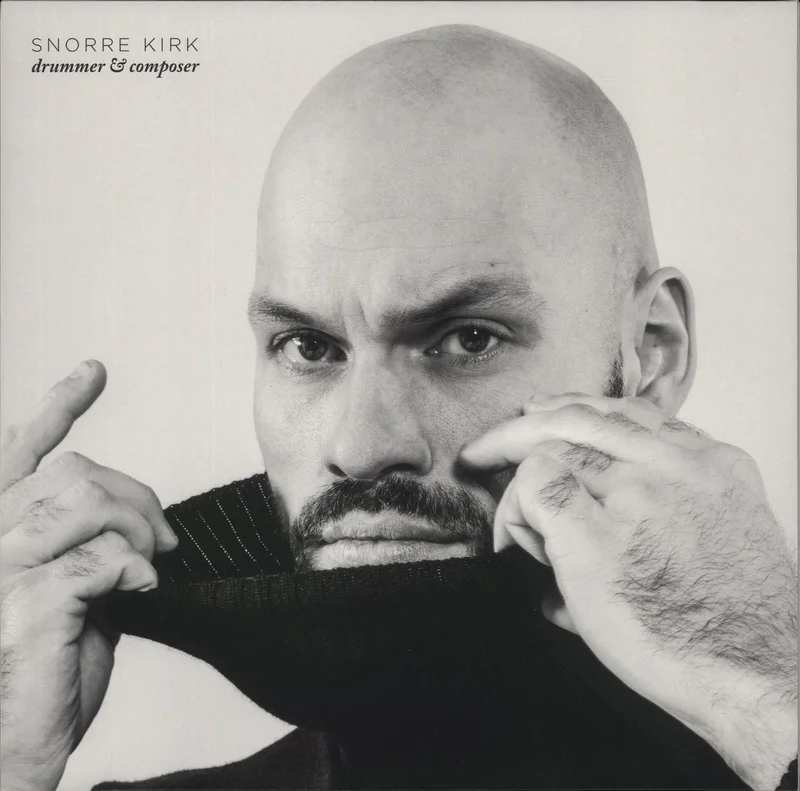 Snorre Kirk Drummer & Composer Danish Vinyl LP