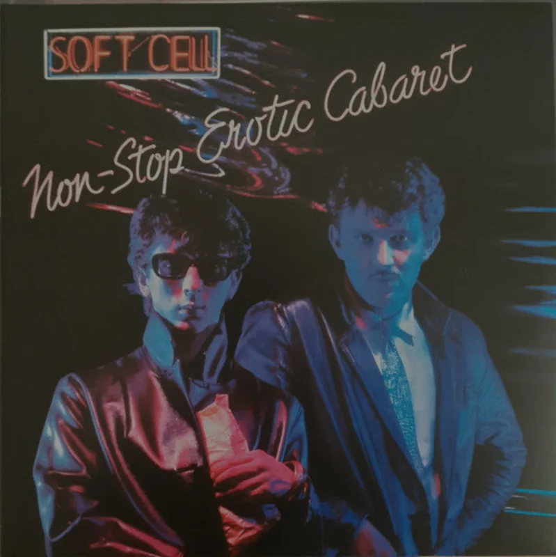Soft Cell - Non-Stop Erotic Cabaret
