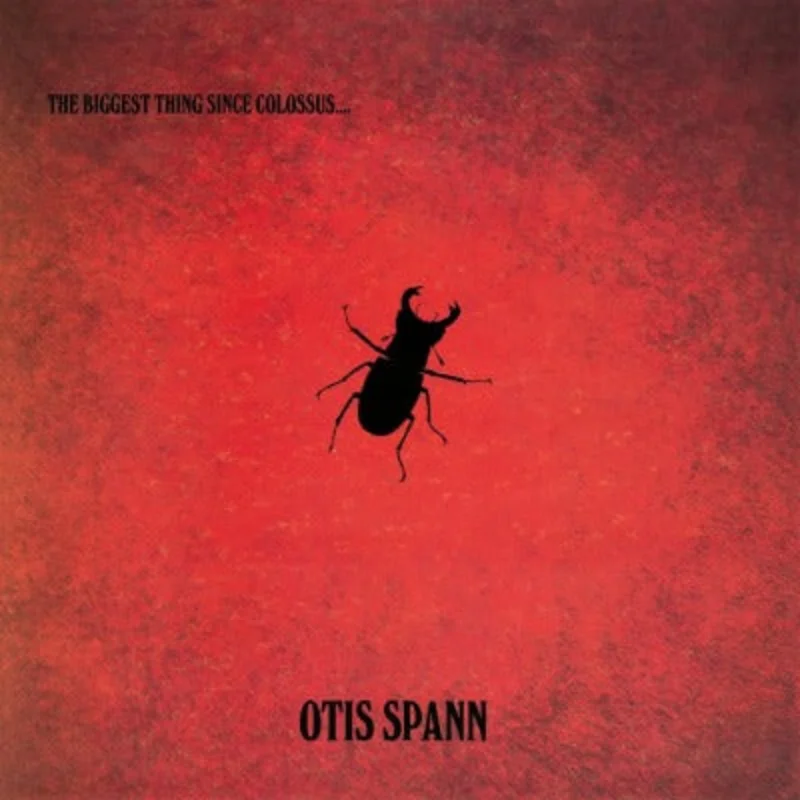 SPANN, OTIS Biggest Thing Since Colossus.... (180 Gram Vinyl) [Import]