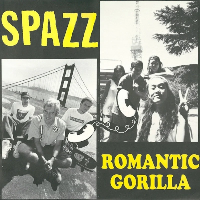 Spazz, Romantic Gorilla - Spazz / Romantic Gorilla