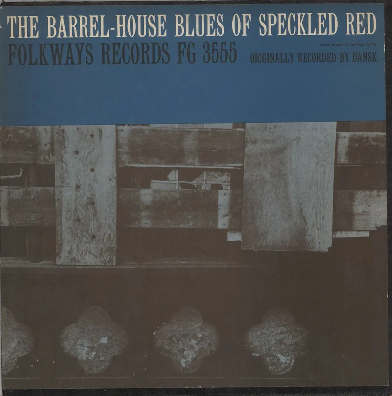 Speckled Red The Barrel-House Blues Of Speckled Red US Vinyl LP