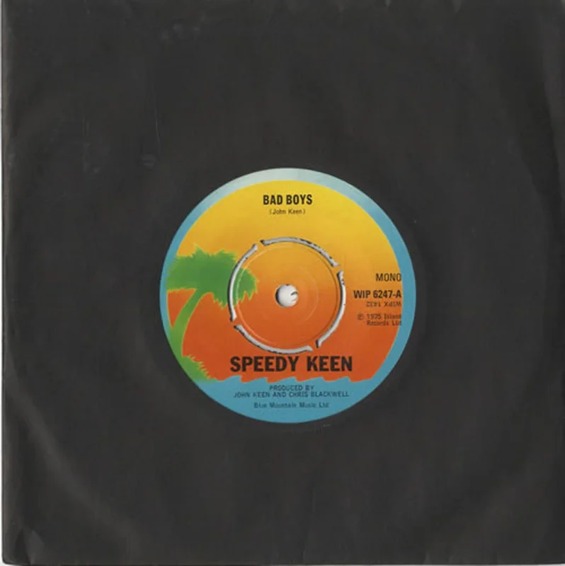 Speedy Keen Bad Boys UK 7" vinyl
