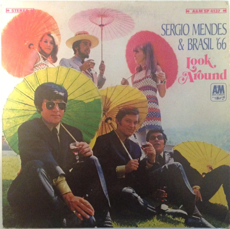 Srgio Mendes & Brasil '66 - Look Around