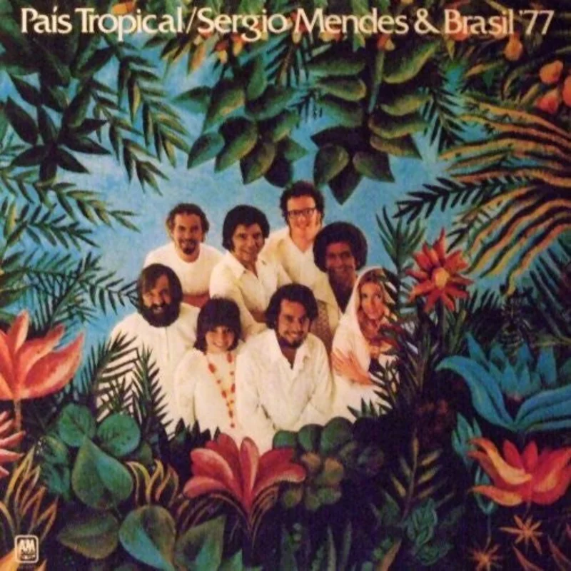 Srgio Mendes & Brasil '77 - Pas Tropical
