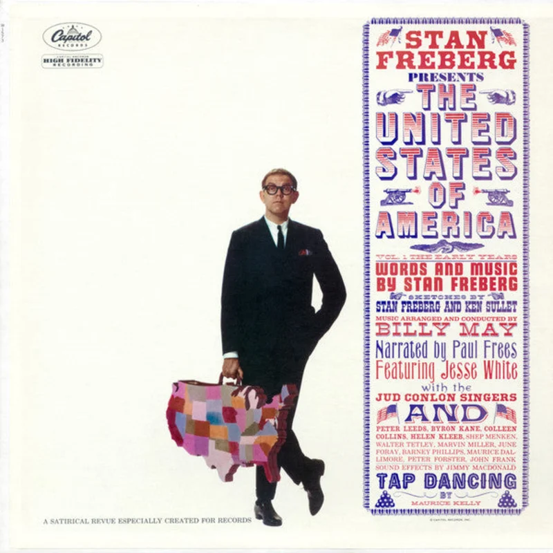 Stan Freberg - Presents The United States Of America, Vol. 1: The Early Years