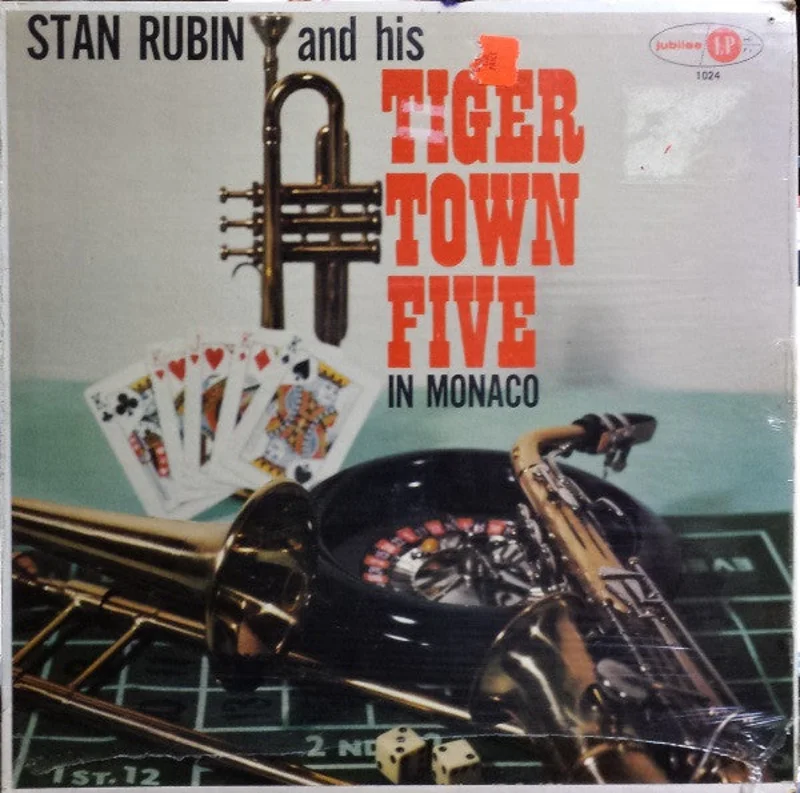 Stan Rubin And His Tigertown Five - Stan Rubin And His Tigertown Five In Monaco