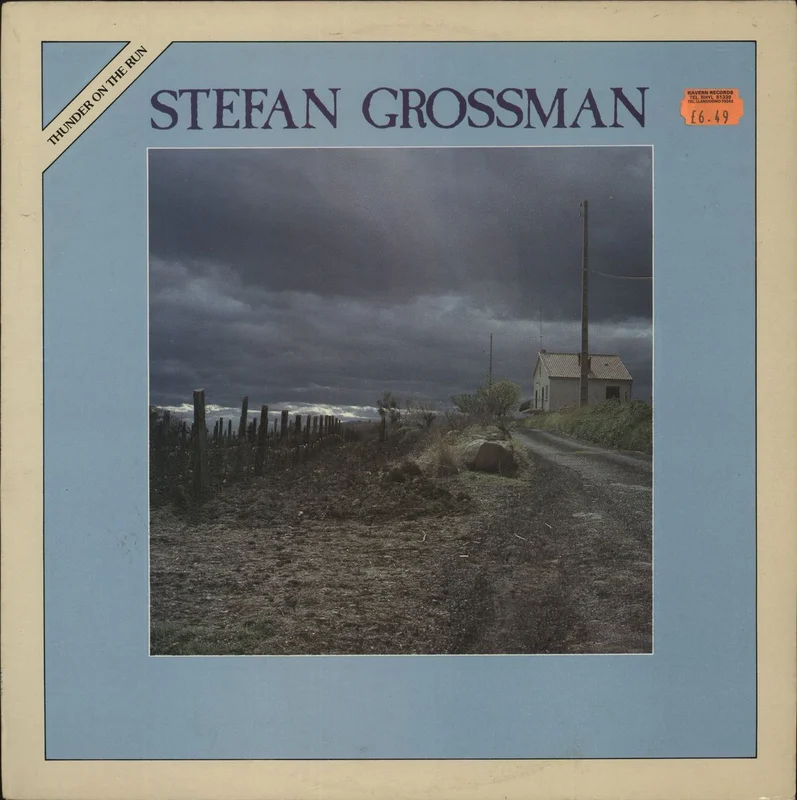 Stefan Grossman Thunder On The Run UK Vinyl LP