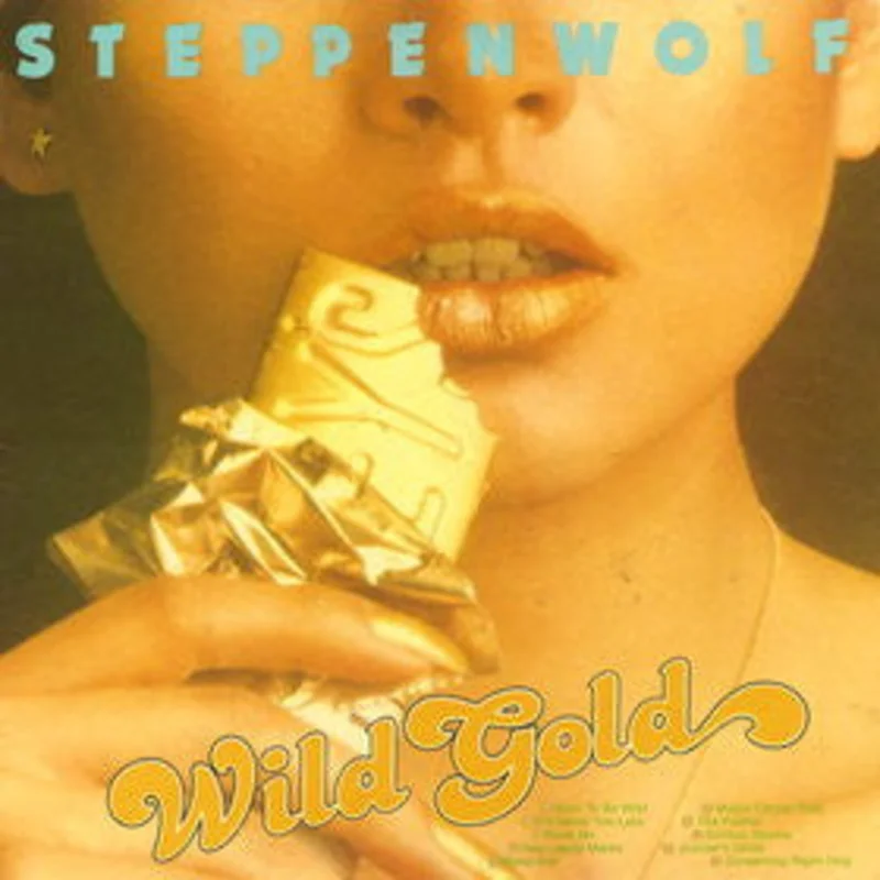 Steppenwolf - Wild Gold