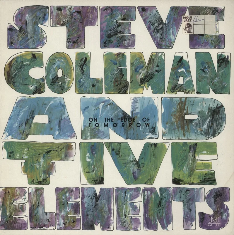 Steve Coleman On The Edge Of Tomorrow German Vinyl LP