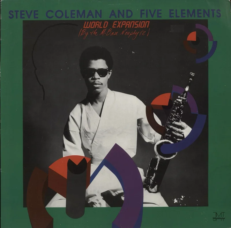 Steve Coleman World Expansion (By The M-Base Neophyte) German Vinyl LP