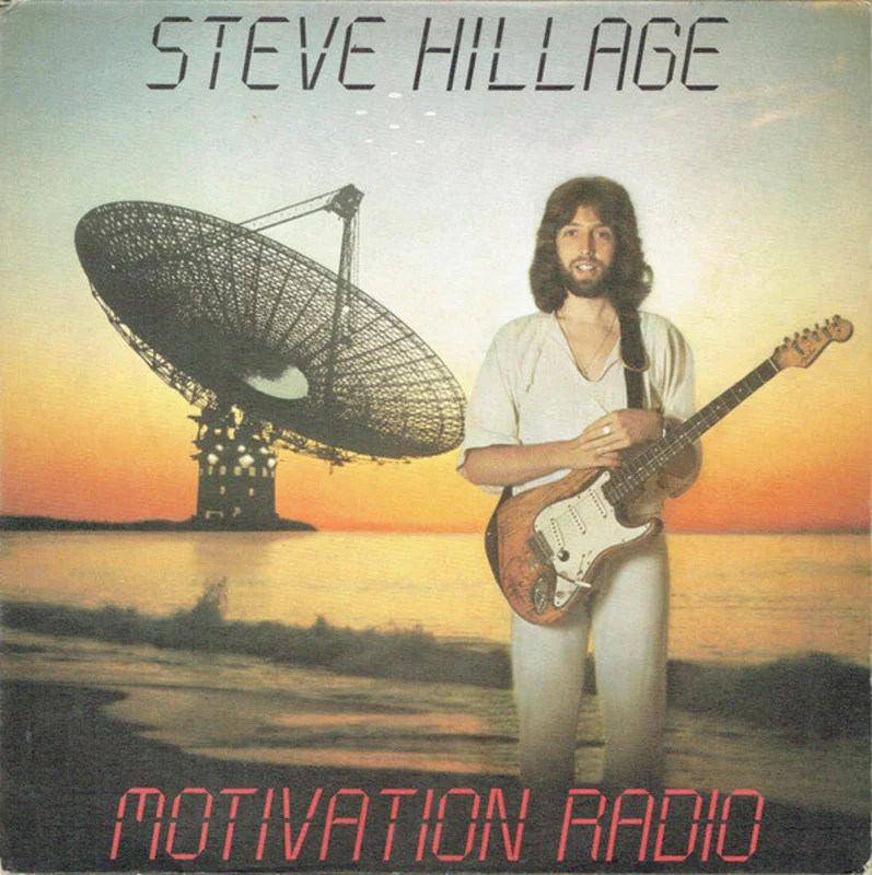 Steve Hillage - Motivation Radio