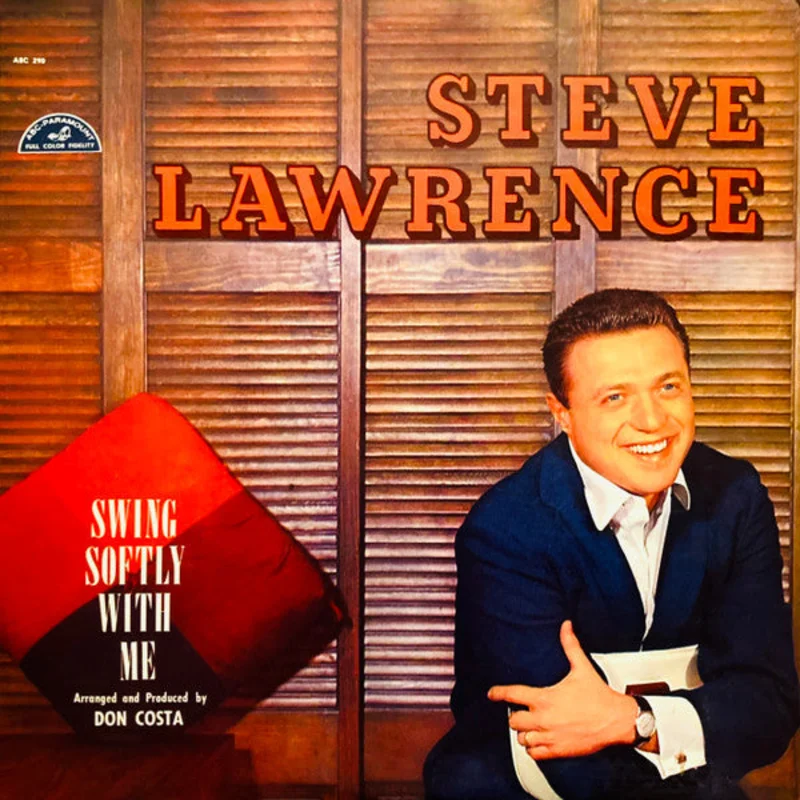 Steve Lawrence - Swing Softly With Me