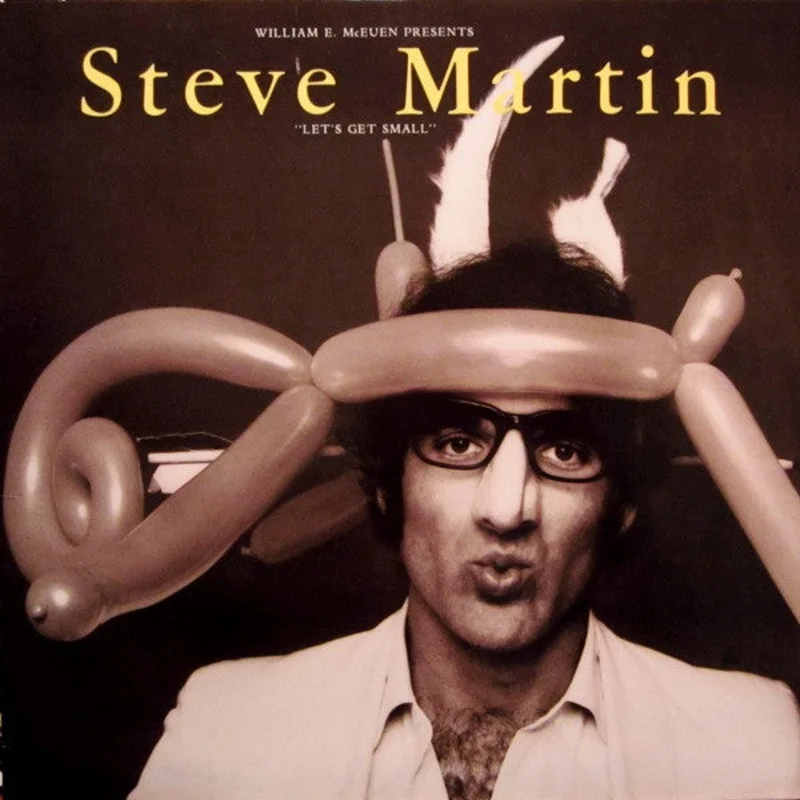 Steve Martin - Let's Get Small