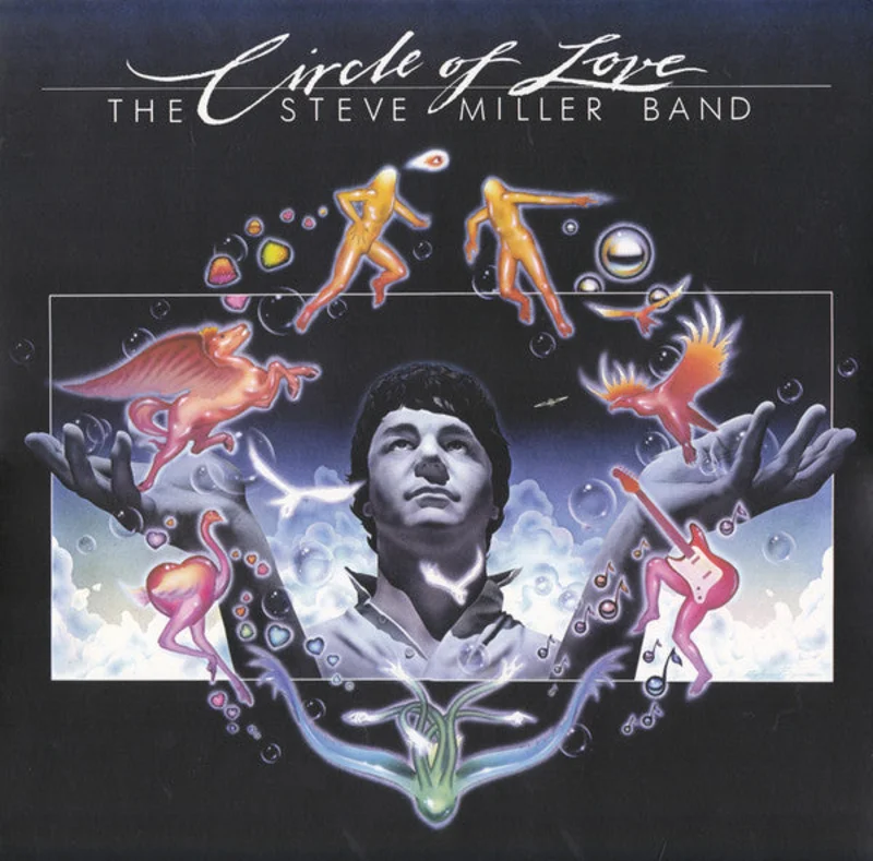 Steve Miller Band - Circle Of Love (Quick Ship)