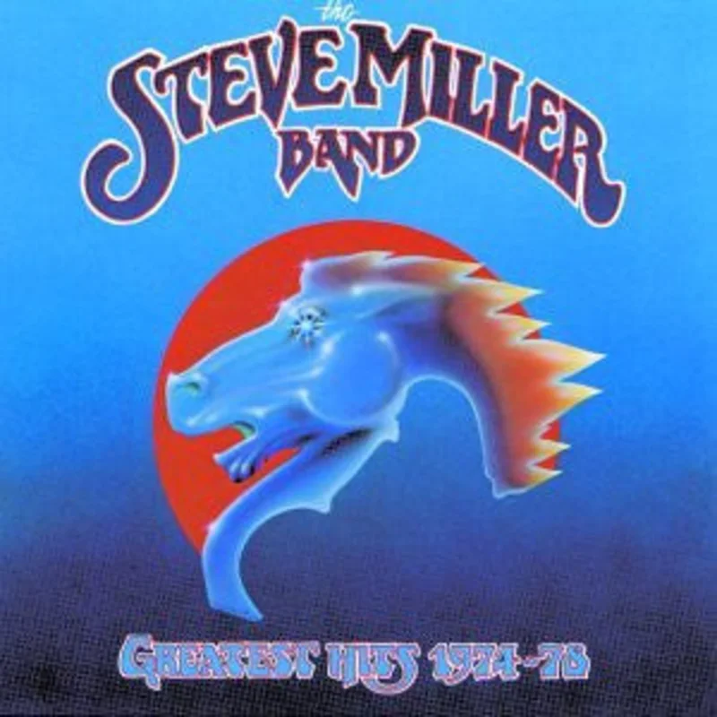 Steve Miller Band - Greatest Hits 1974-78