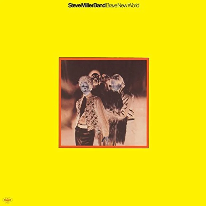 Steve Miller Brave New World