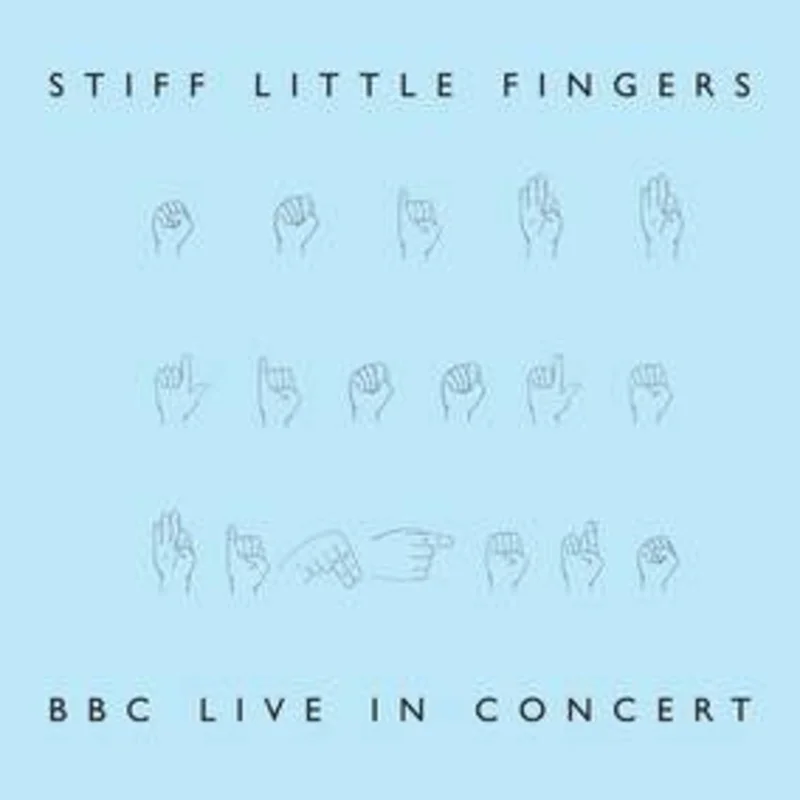 Stiff Little Fingers BBC Live In Concert (RSD22 EX) (RSD 4/23/2022)