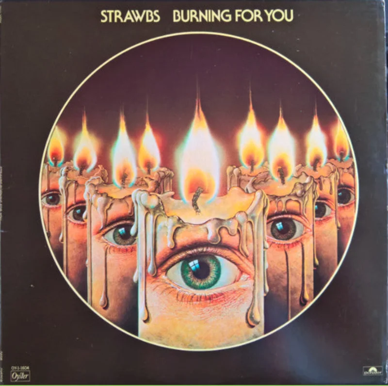 Strawbs - Burning For You