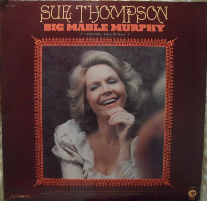 Sue Thompson - Big Mable Murphy