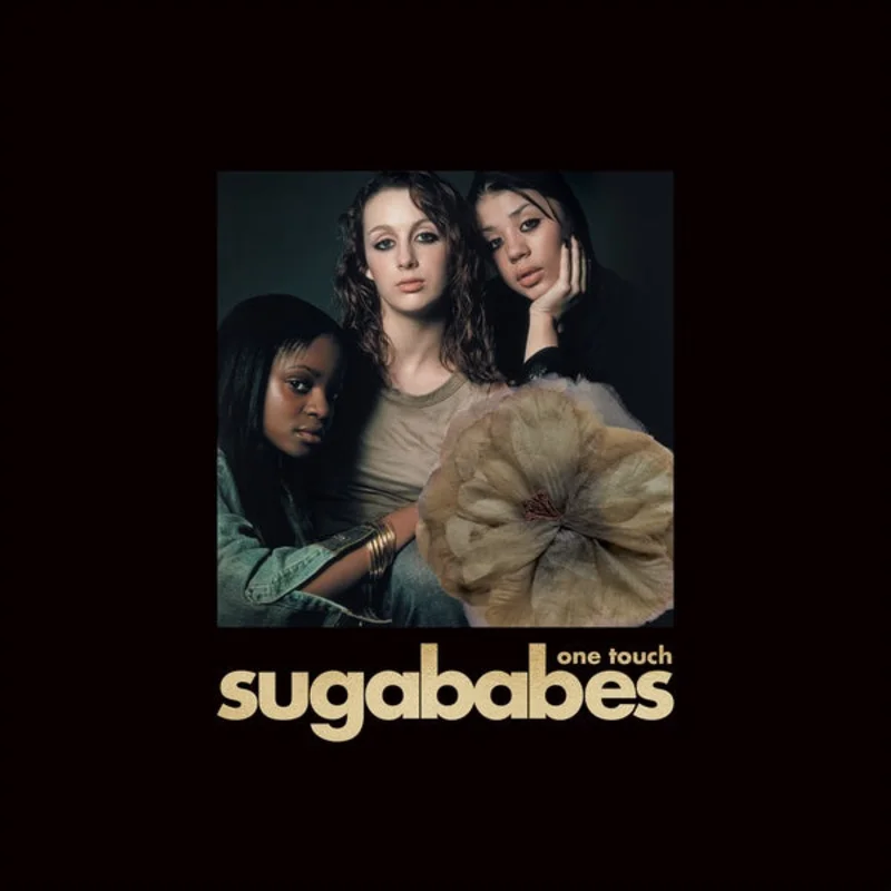 SUGABABES One Touch (20 Year Anniversary Edition)
