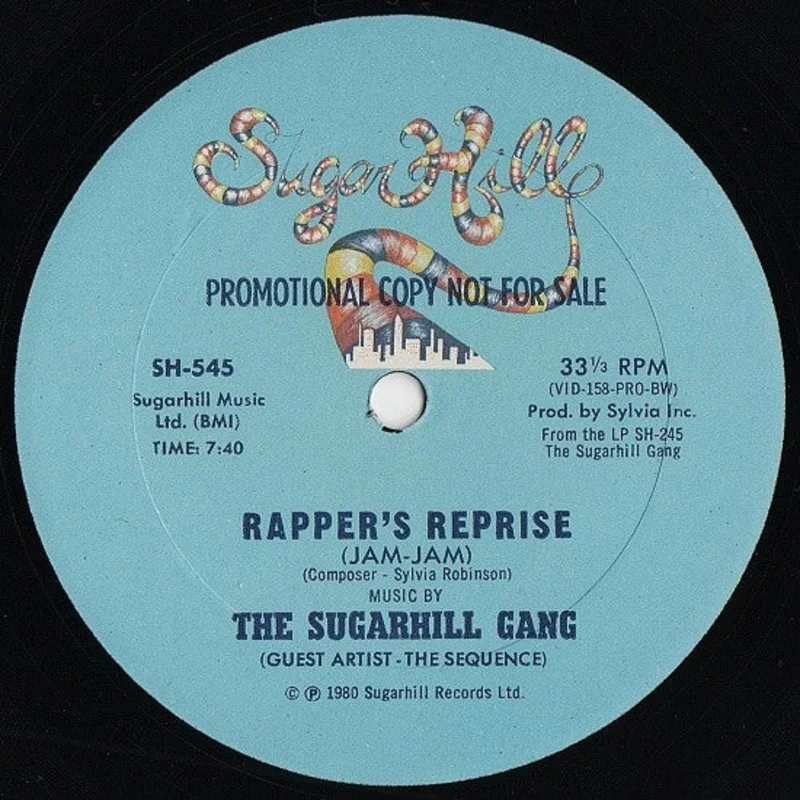 Sugarhill Gang - Rapper's Reprise (Jam-Jam) / Sugar Hill Groove