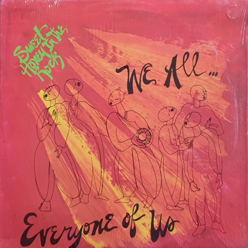 Sweet Honey In The Rock - We All...Everyone Of Us