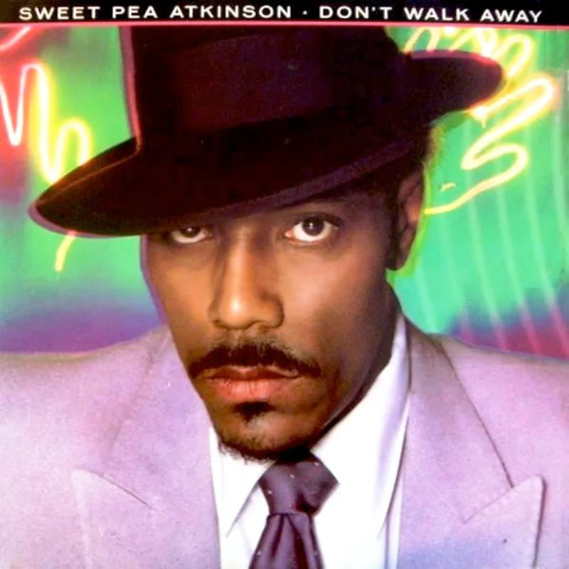 Sweet Pea Atkinson - Don't Walk Away