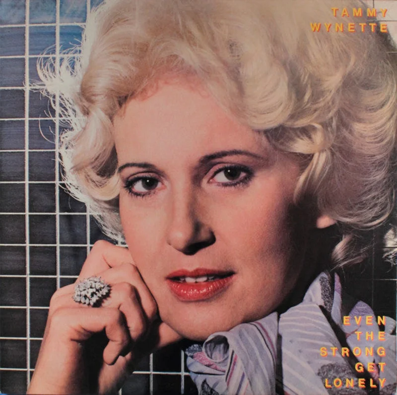 Tammy Wynette - Even The Strong Get Lonely
