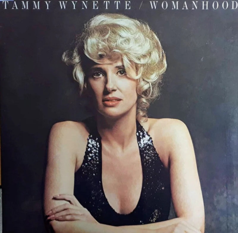 Tammy Wynette - Womanhood