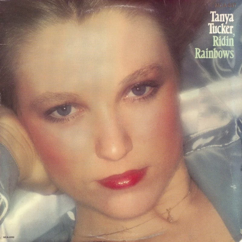 Tanya Tucker - Ridin' Rainbows