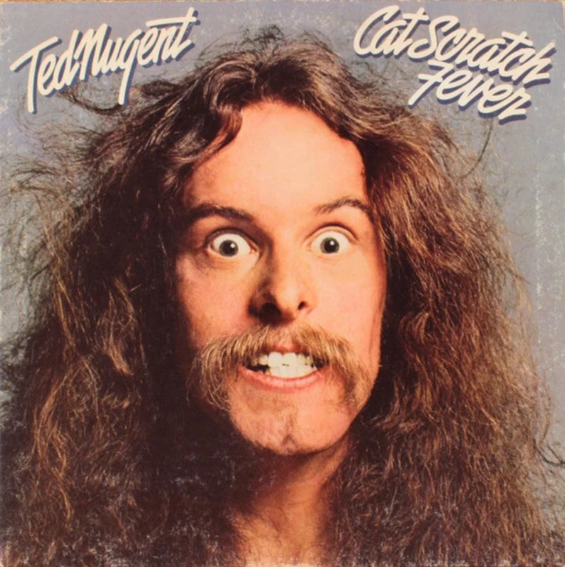 Ted Nugent - Cat Scratch Fever