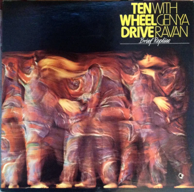 Ten Wheel Drive, Genya Ravan - Brief Replies