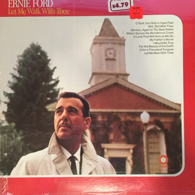 Tennessee Ernie Ford - Let Me Walk With Thee: Tennesse Ernie Ford Sings Songs For Quiet Worship