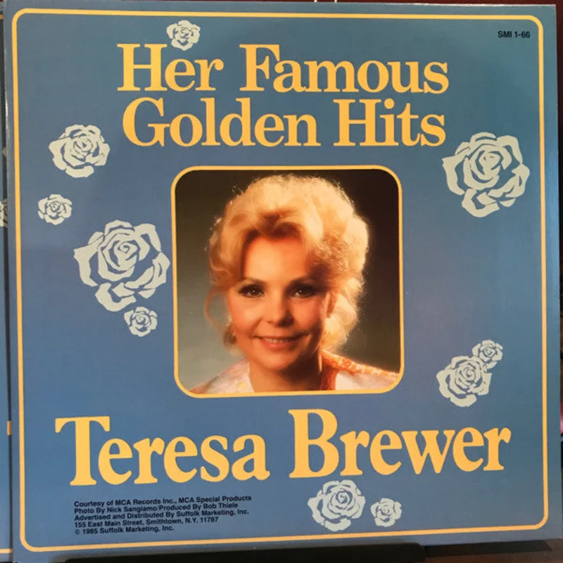 Teresa Brewer - Her Famous Golden Hits: Heart-Touching Love Songs