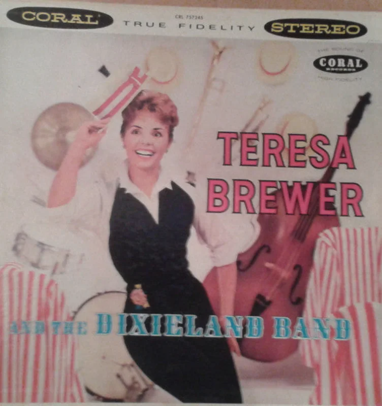 Teresa Brewer, The Dixieland Band - Teresa Brewer And The Dixieland Band