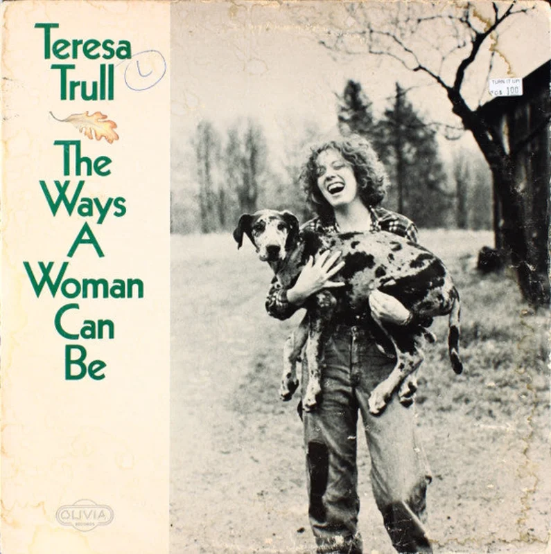 Teresa Trull - The Ways A Woman Can Be