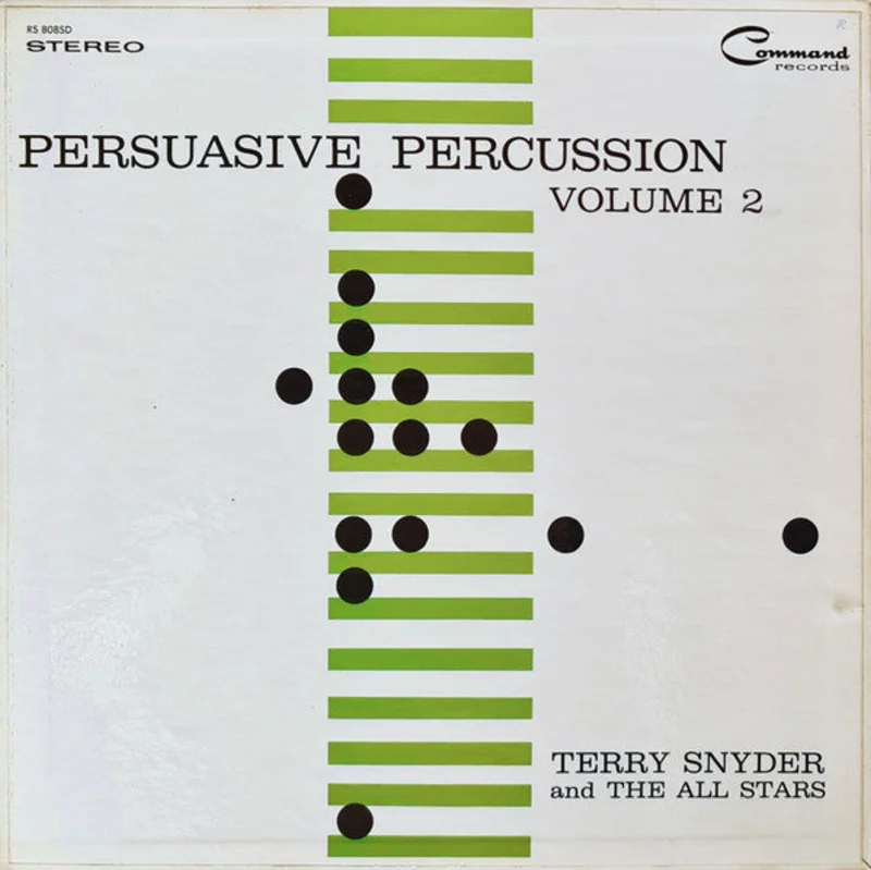 Terry Snyder And The All Stars - Persuasive Percussion Volume 2